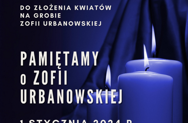 Link do artykułu - Uczcijmy wspólnie pamięć Zofii Urbanowskiej