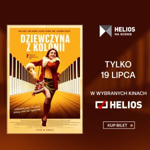 Dziewczyna z Kolonii w Helios na Scenie