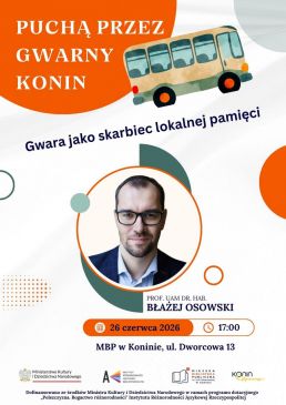 Gwara jako skarbiec lokalnej pamięci – prof. UAM dr hab. Błażej Osowski w Koninie