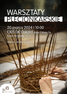 Warsztaty plecionkarskie