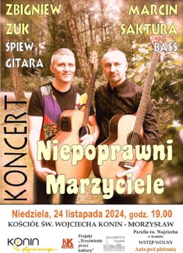 Koncert Niepoprawni Marzyciele