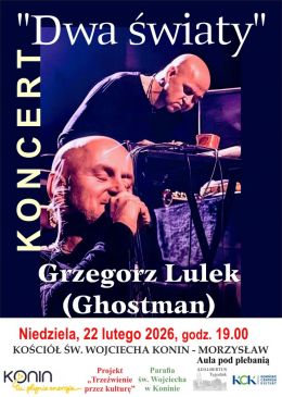 Koncert Ghostmana - projekt "Trzeźwienie przez kulturę"