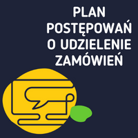 Plan postępowań o udzielenie zamówień publicznych