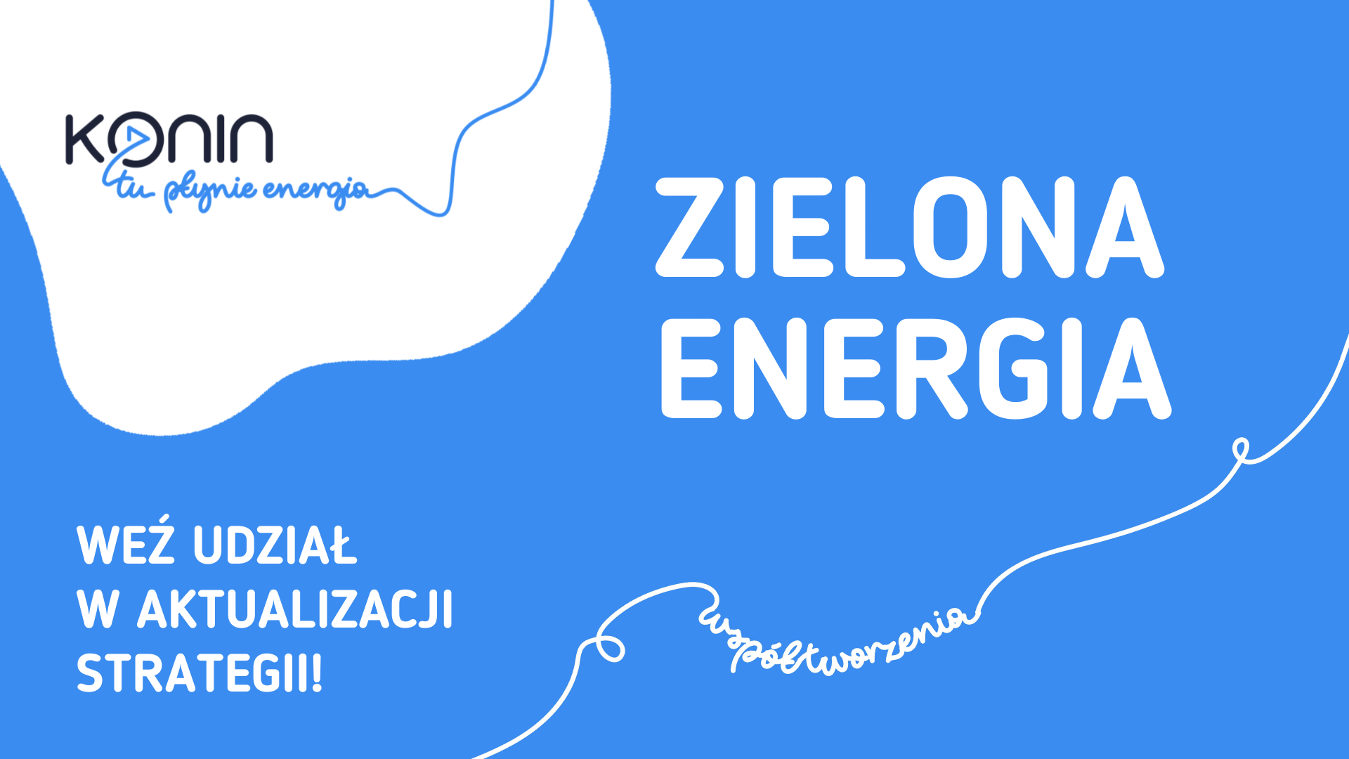 Link do artykułu - Złóż swój pomysł do strategii w filarze Zielona Energia