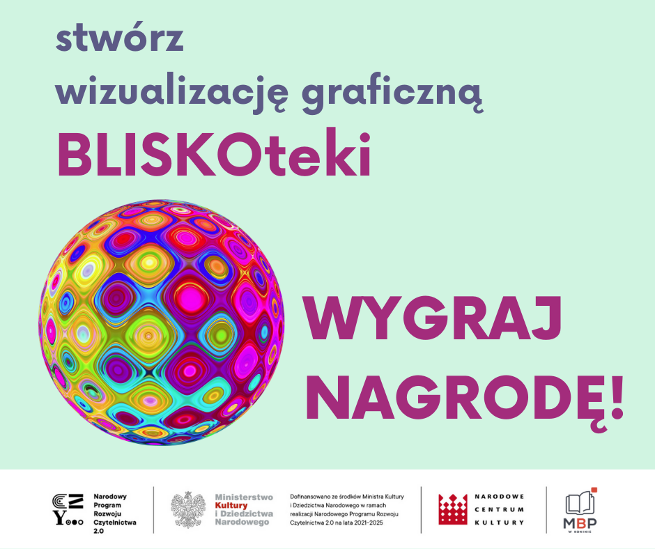 Link do artykułu - Ogłaszamy konkurs na projekt identyfikacji graficznej BLISKOteki!