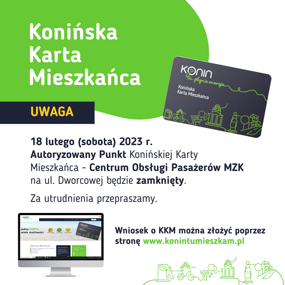 Link do artykułu - 18 lutego Punkt Autoryzowany Konińskiej Karty Mieszkańca zamknięty