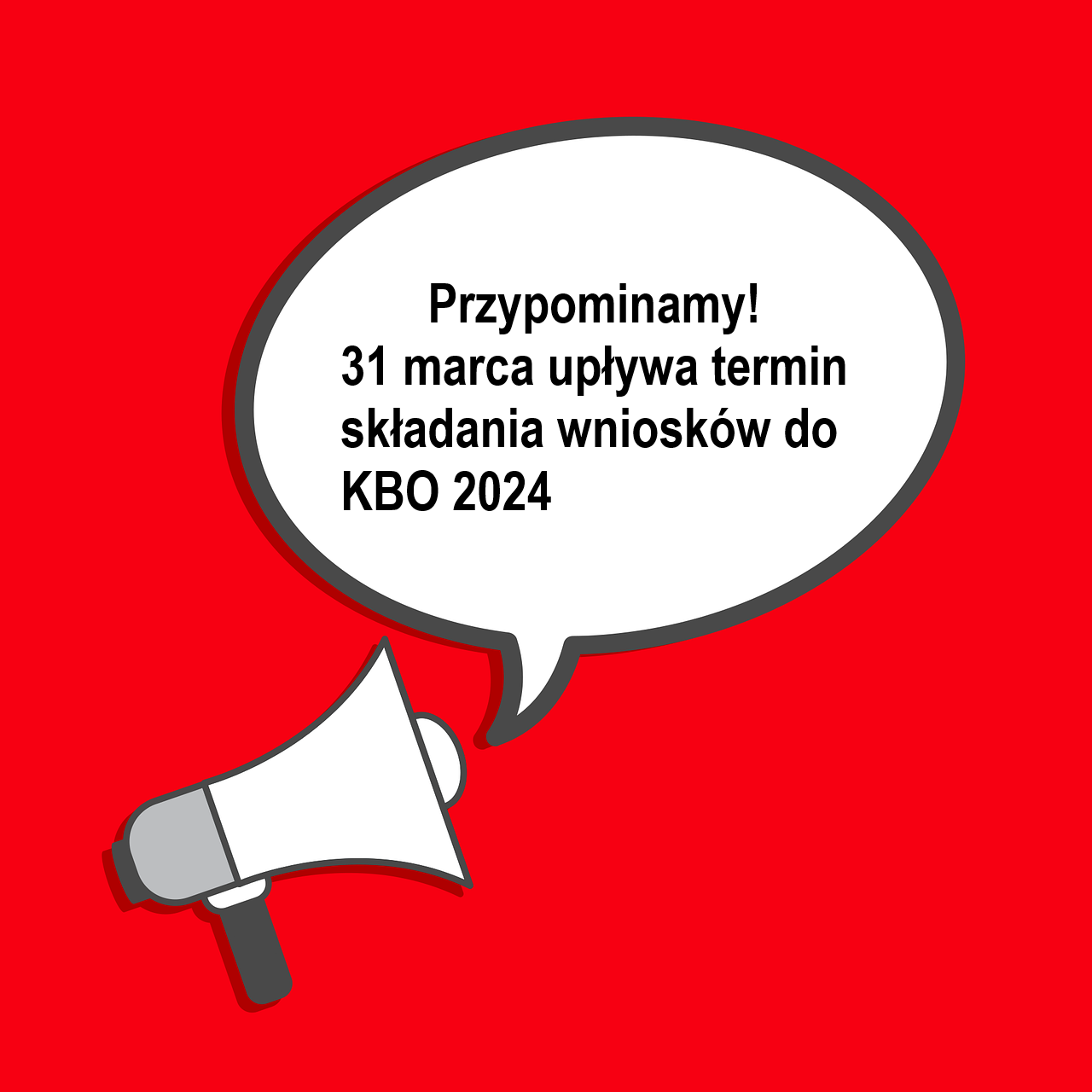 Link do artykułu -  31 marca koniec zgłaszania wniosków do KBO
