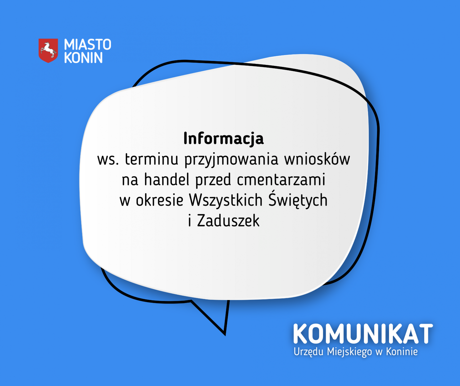 Komunikat dotyczący Terminów przyjmowania wniosków na handel przed cmentarzami w okresie Wszystkich Świętych i Zaduszek