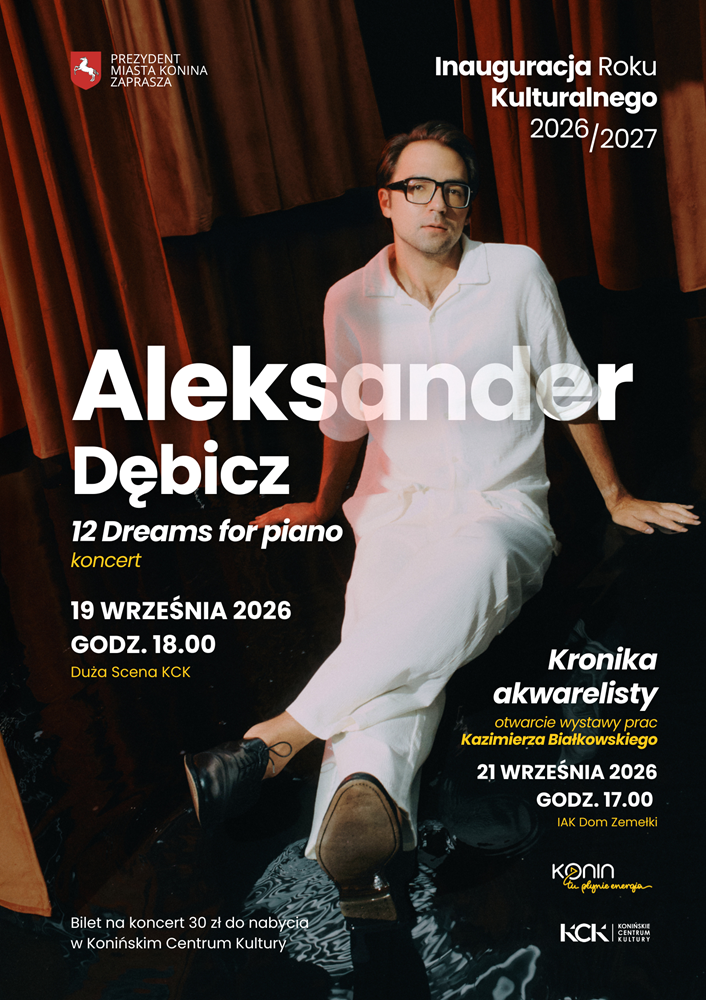Inauguracja Roku Kulturalnego w Koninie. Plakat ma ciemne tło, białe napisy, w środku widać sylwetkę gościa wieczoru.