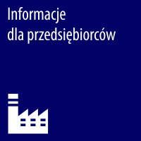 Informacje dla przedsiębiorców