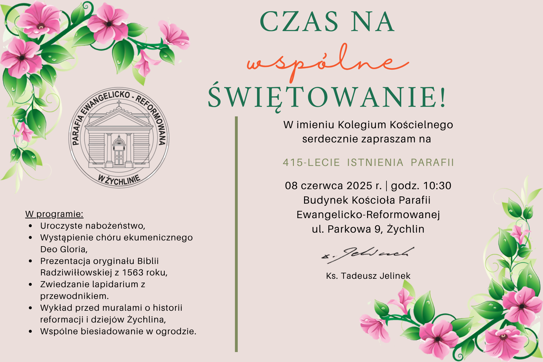 Uroczyste obchody 415-lecia istnienia Parafii Ewangelicko-Reformowanej w Żychlinie